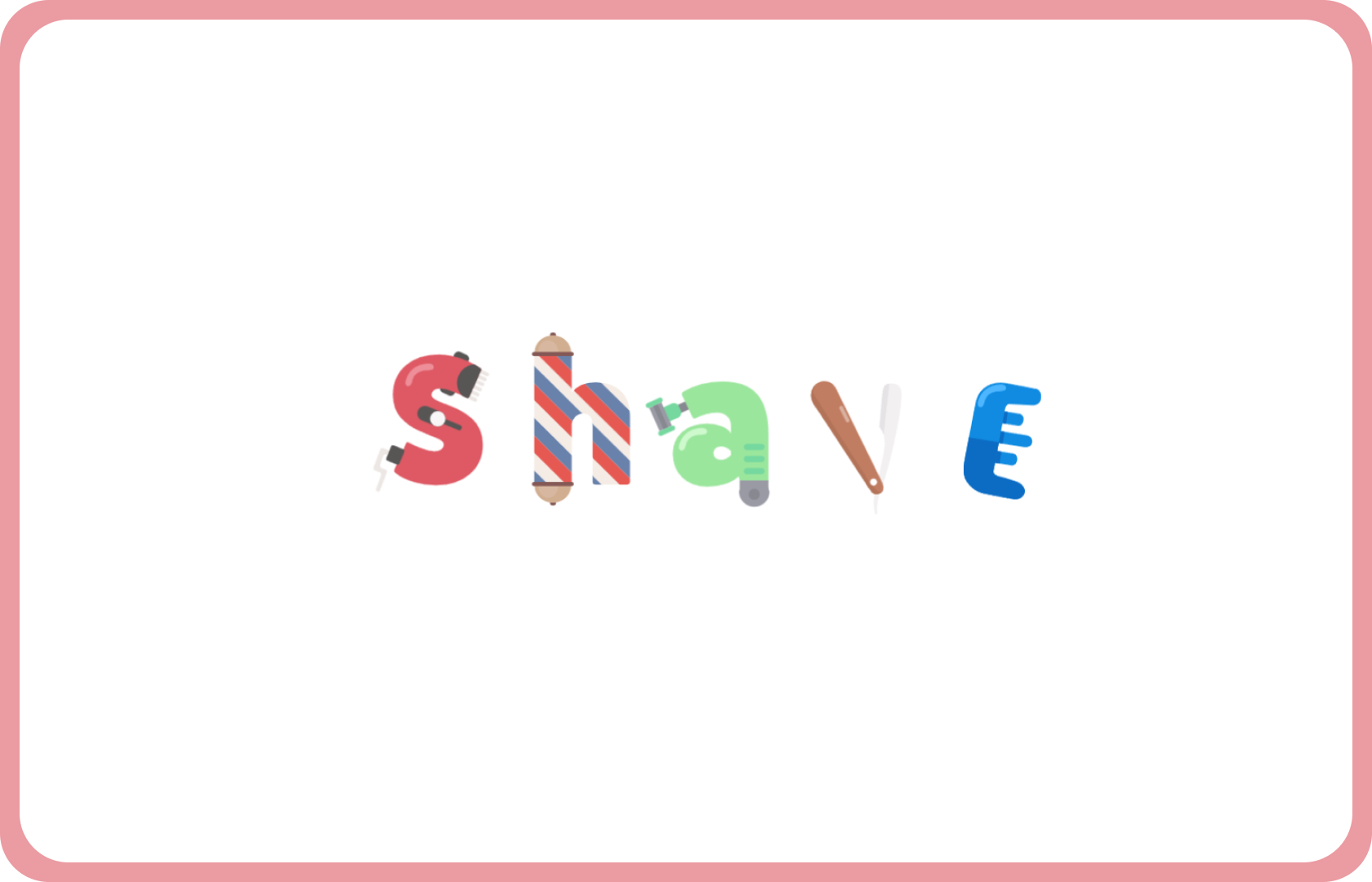 Shave
